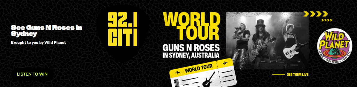 World Tour - Guns N Roses In Sydney, Australia - 92.1 CITI FM – Winnipeg