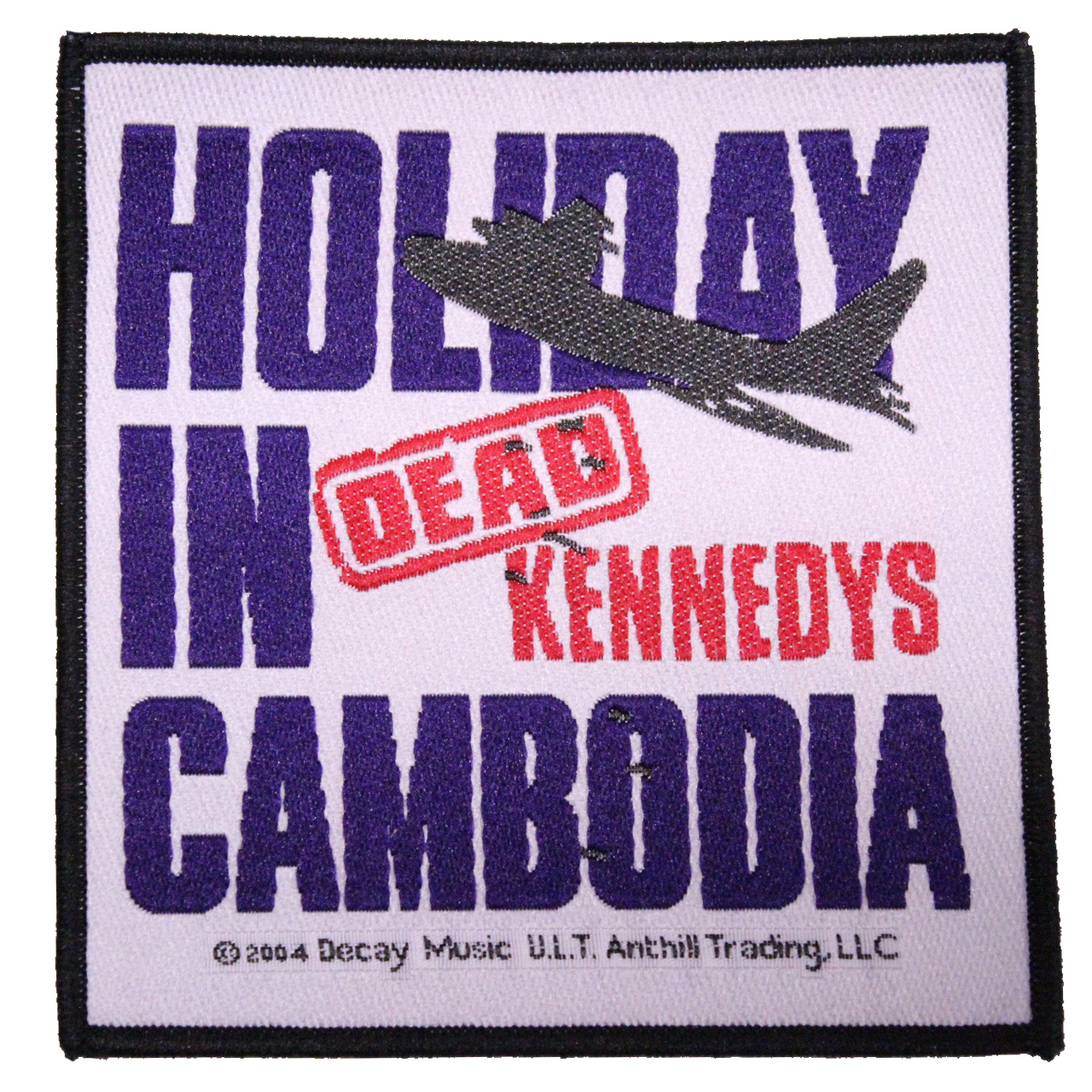 Dead KennedysHoliday In CambodiaPatch 3.75 x 4